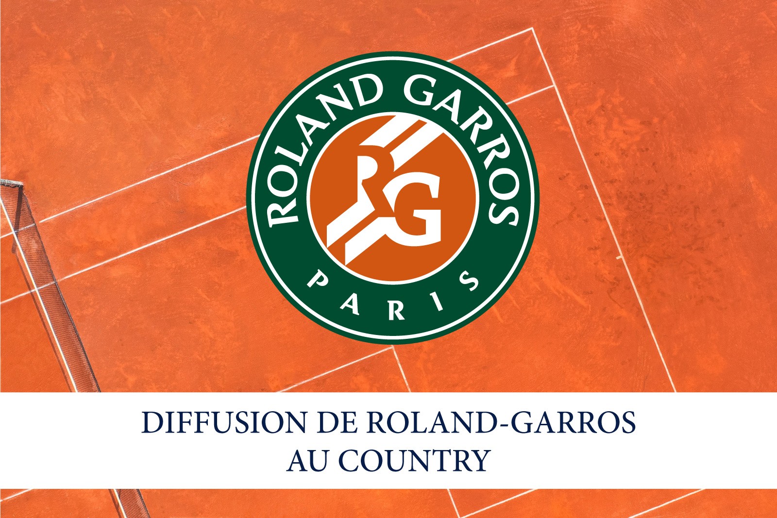 DIFFUSION DE ROLAND-GARROS