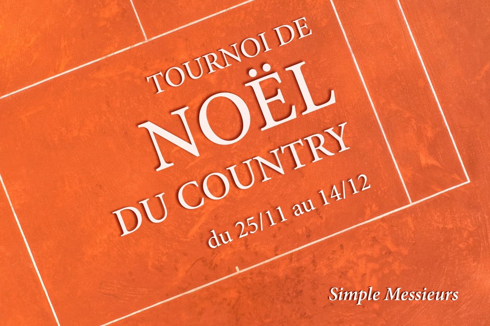 TOURNOI DE NOËL DU COUNTRY - Journée/semaine