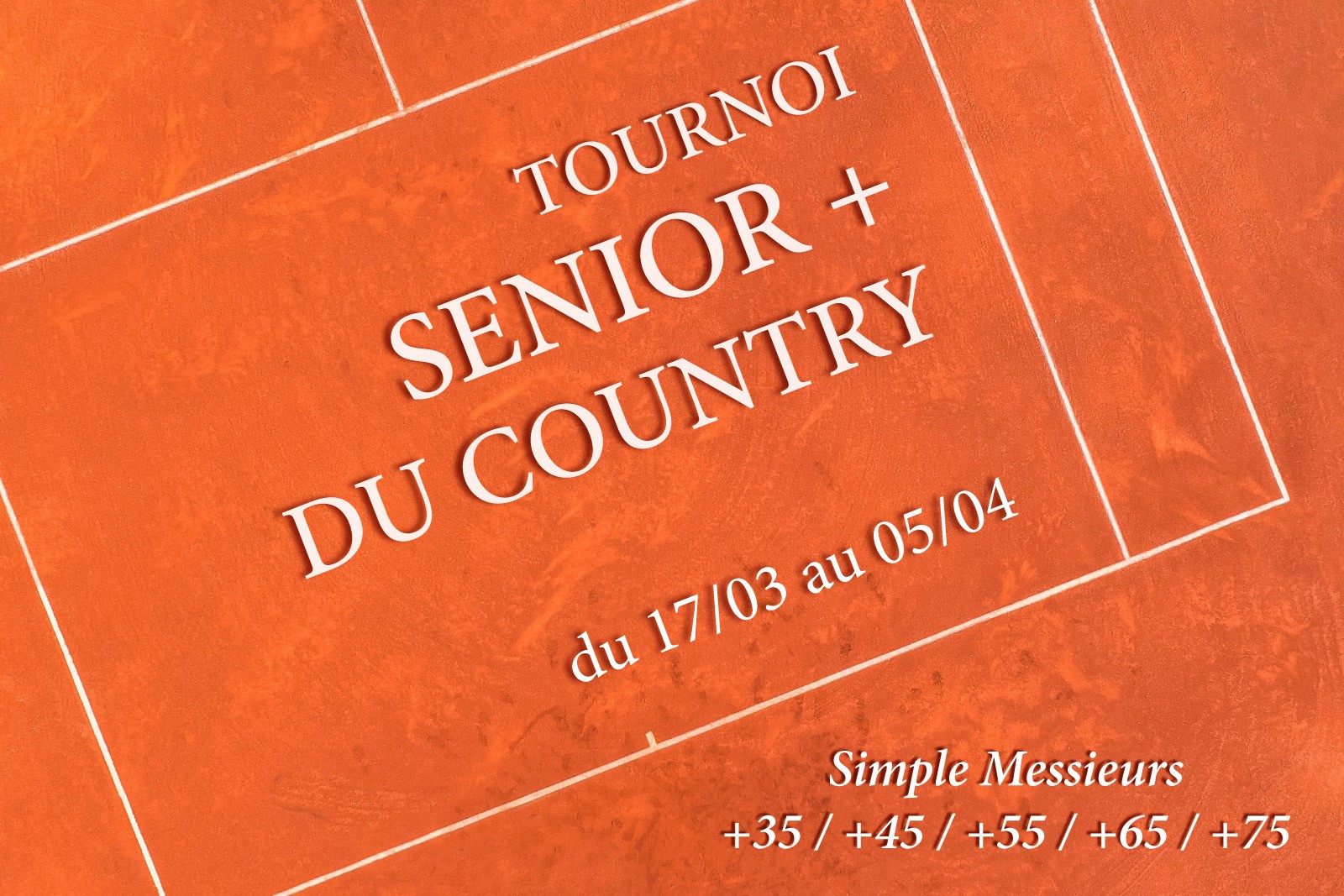 TOURNOI SENIOR + DU COUNTRY - Mars 2025