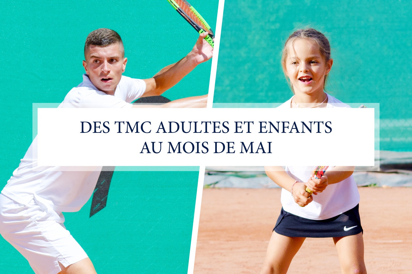 DES TMC ADULTES ET ENFANTS AU MOIS DE MAI