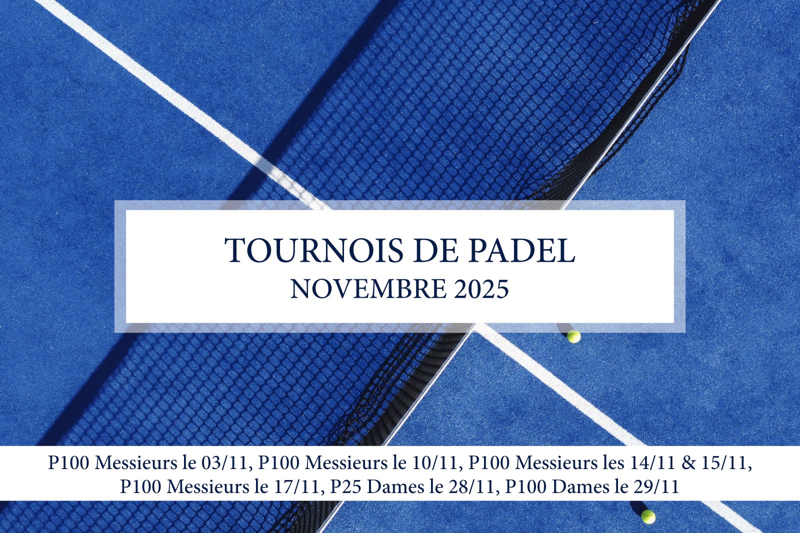 TOURNOIS DE PADEL - Novembre 2025