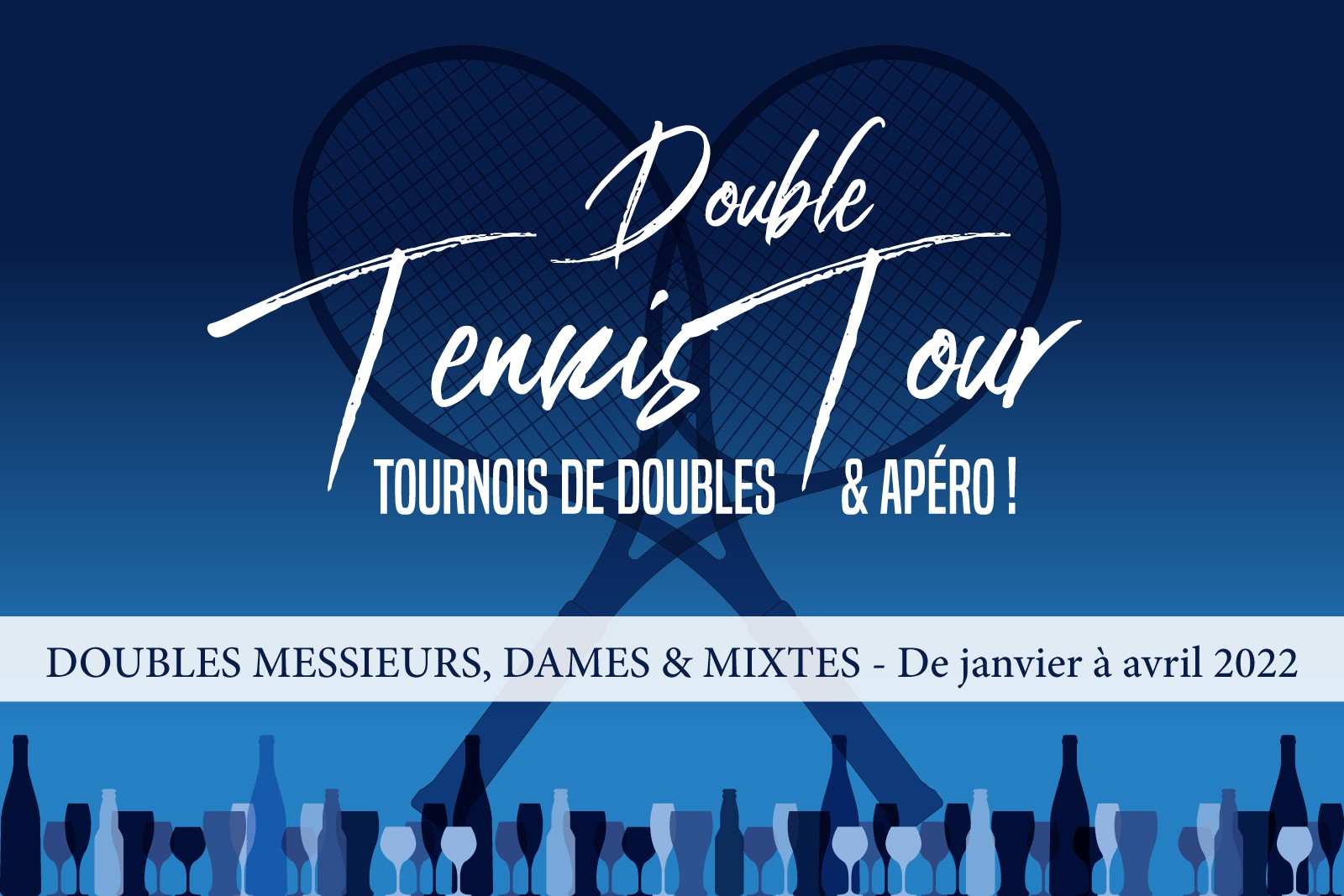 LE DOUBLE TENNIS TOUR - TMC & Apéro !